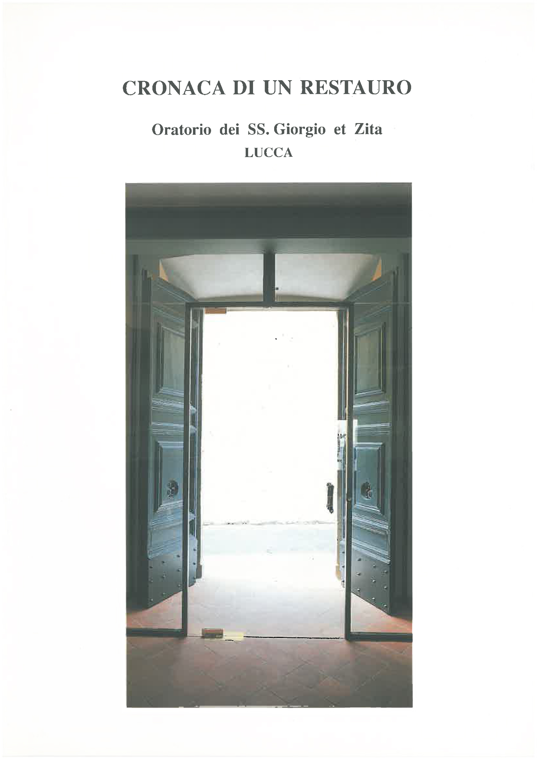 “Cronaca di un restauro, Oratorio dei SS. Giorgio et Zita”, Maria Pacini Fazzi editore